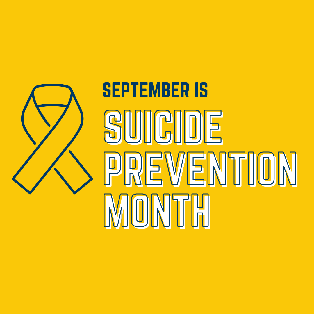 September is Suicide Prevention Month